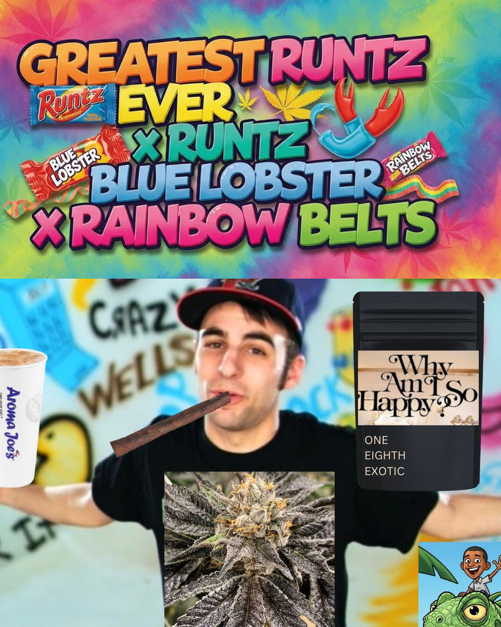 Why Am I So Happy By Spose - Greatest Runtz Ever - Cbd Flower 3.5g